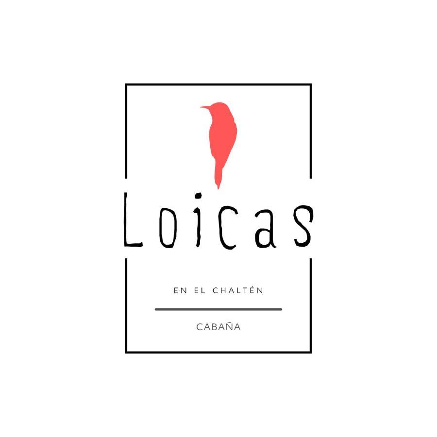 Loicas En El Chalten - Cabana Dış mekan fotoğraf
